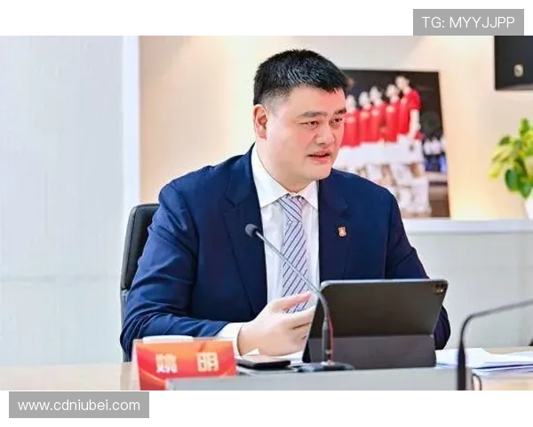 姚明担任中国篮球协会主席后对篮球事业发展的影响与展望 姚明担任中国篮球协会主席后对篮球事业发展的影响与展望